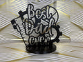 Best Dad Ever Sign | 3D Printed Dad Desk Decor | Father's Day Gift for Dad | Mechanic Dad Gift